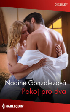 Pokoj pro dva - Nadine Gonzalezová - e-kniha