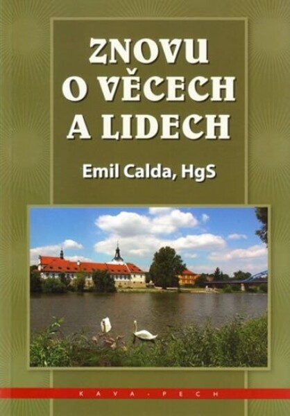 Znovu věcech lidech Emil Calda