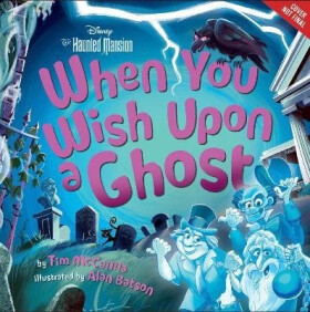 When You Wish Upon a Ghost - Tim McCanna