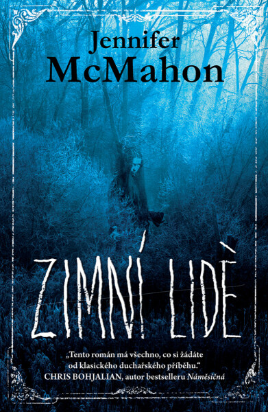 Zimní lidé (2. vydání) - Jennifer McMahon