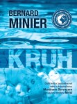 Kruh Bernard Minier e-kniha