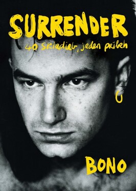 Surrender: 40 skladieb, jeden príbeh - Bono