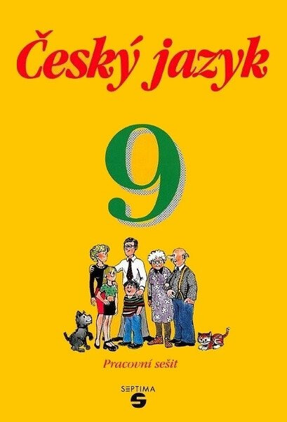 Český jazyk 9 - pracovní sešit, 2. vydání - Bendáková