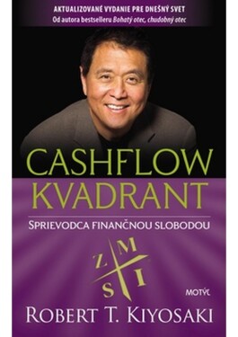 Cashflow kvadrant - Robert Toru Kiyosaki