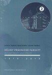 Dějiny Právnické fakulty Masarykovy univerzity 1919-2019