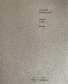 Ars Poetica - Stanislav Kolíbal