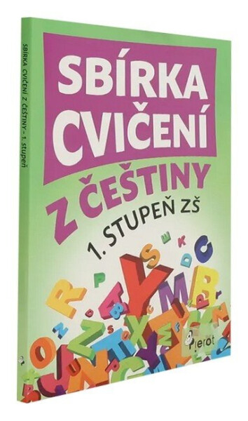 Sbírka cvičení z ČJ pro 1. stupeň ZŠ