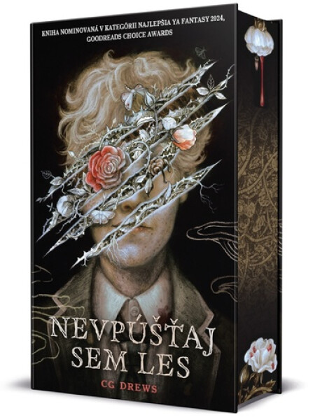 Nevpúšťaj sem les - C.G. Drews