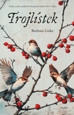 Trojlístek - Barbora Linke