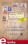 Praha–Paříž, do vlastních rukou