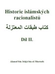 Historie islámských racionalistů II.díl