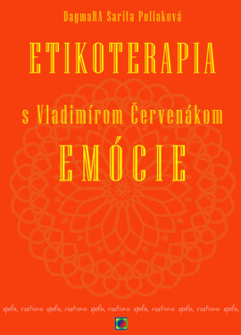 Etikoterapia s Vladimírom Červenákom - DagmaRA Sarita Poliaková