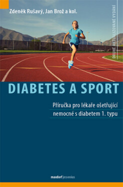 Diabetes a sport - Zdeněk Rušavý; Jan Brož