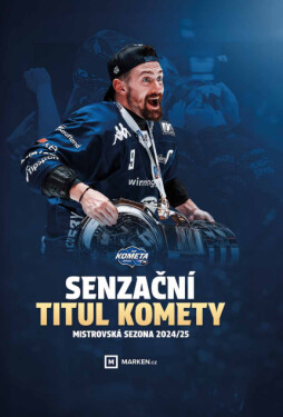 Senzační titul Komety - Mistrovská sezona 2024/25 - Václav Trávníček