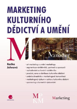 Marketing kulturního dědictví a umění - Radka Johnová