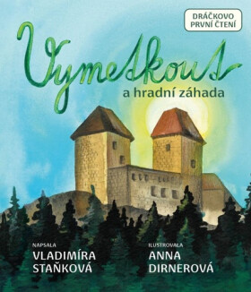 Vymetkout hradní záhada
