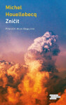 Zničit (poškozená) - Michel Houellebecq
