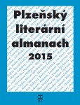 Plzeňský literární almanach 2015 - autorů kolektiv
