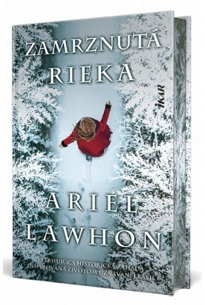 Zamrznutá rieka (slovensky) - Ariel Lawhon