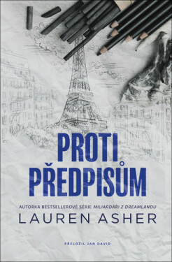 Proti předpisům - Lauren Asher