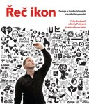 Řeč ikon Design tvorba účinných vizuálních symbolů Emily Pottsová