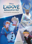 Ľadové kráľovstvo - Platinová kolekcia - Cavan Scott