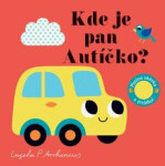 Kde je pan Autíčko? Plstěná okénka zrcátko!