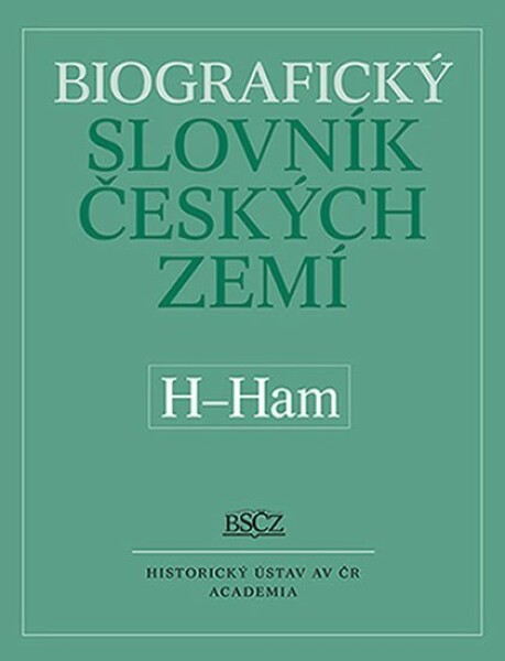 Biografický slovník českých zemí H-Ham Marie Makariusová