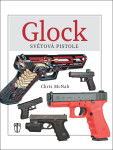 GLOCK - Světová pistole - Chris McNab