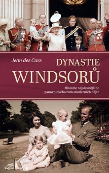 Dynastie Windsorů Jean des Cars