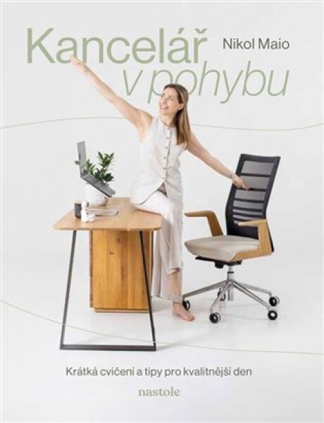 Kancelář v pohybu