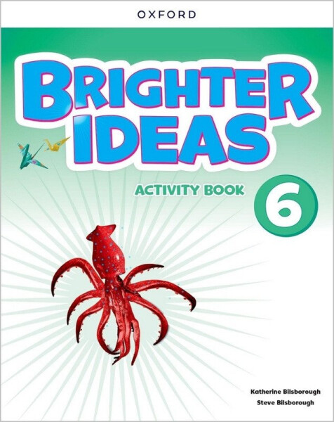 Brighter Ideas 6 Activity Book - Katherine Bilsborough