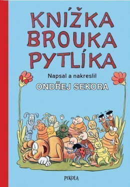 Knížka brouka Pytlíka - Ondřej Sekora