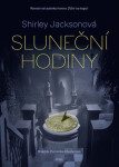 Sluneční hodiny - Shirley Jacksonová