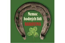 Nemoc hodných lidí Rakovina