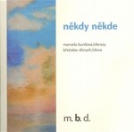 Někdy někde Břetislav Ditrych