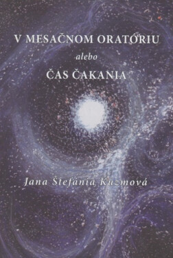 Mesačnom oratóriu alebo Čas čakania