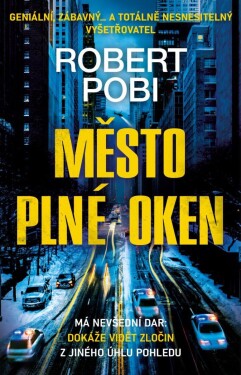 Město plné oken Robert Pobi