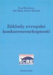 Základy evropské konkurenceschopnosti - Eva Klvačová