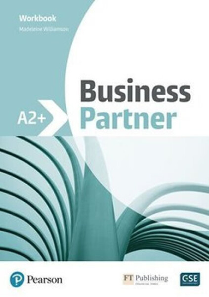 Business Partner A2+ Workbook - Madeleine Williamson