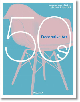 Decorative Art 1950s - Peter Fiell