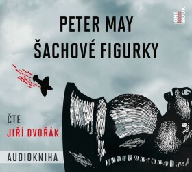 Šachové figurky - CDmp3 (Čte Jiří Dvořák) - Peter May