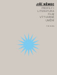 Profily I - Literatura, film, výtvarné umění - Jiří Němec