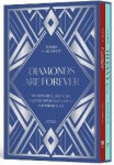 Diamonds are Forever