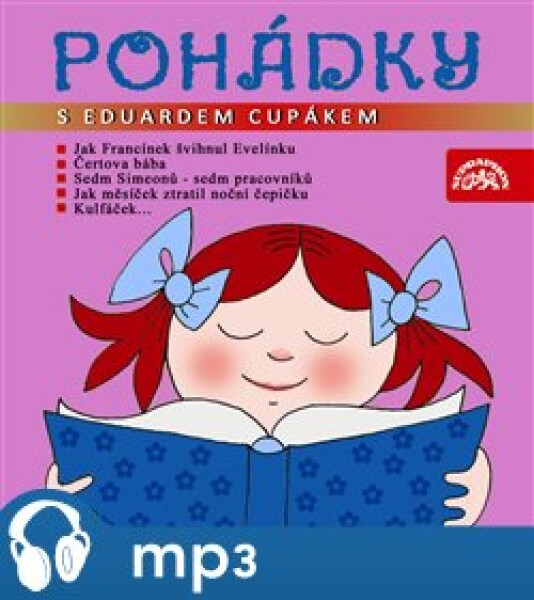 Pohádky s Eduardem Cupákem - Dagmar Findová, František Nepil, Václav Čtvrtek, Věra Provazníková, Jan Berger