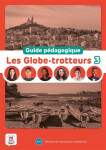 Les Globe-Trotteurs 3 (A2.1) - Guide pédagogique