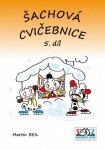 Šachová cvičebnice 5. díl - Martin Beil