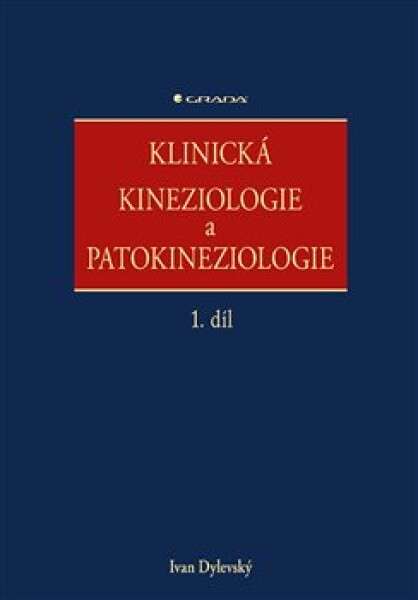 Klinická kineziologie patokineziologie