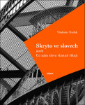 Skryto ve slovech aneb Co nám slova vlastně říkají, 2. vydání - Vladislav Dudák