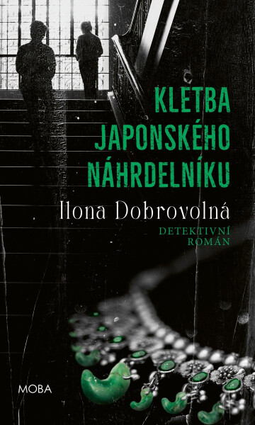 Kletba japonského náhrdelníku - Ilona Dobrovolná